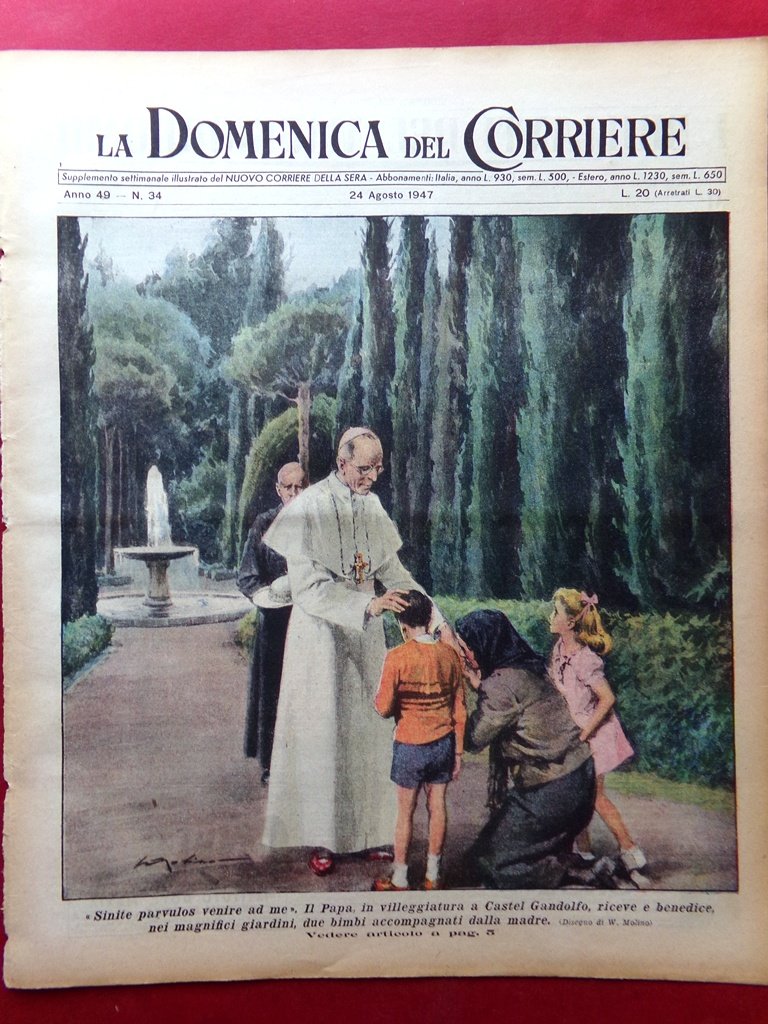 La Domenica del Corriere 24 Agosto 1947 Vecchi Strumenti Papa … | Immagine principale