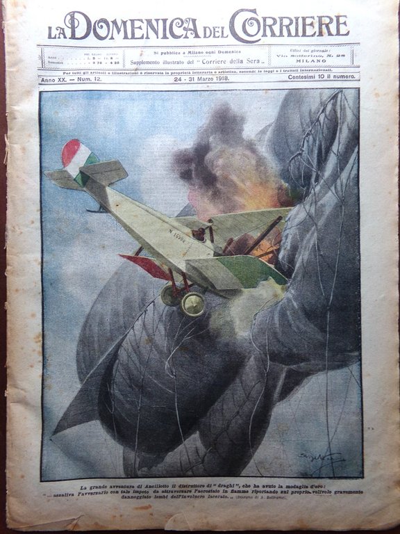 La Domenica del Corriere 24 Marzo 1918 WW1 Ancillotto Botrel …