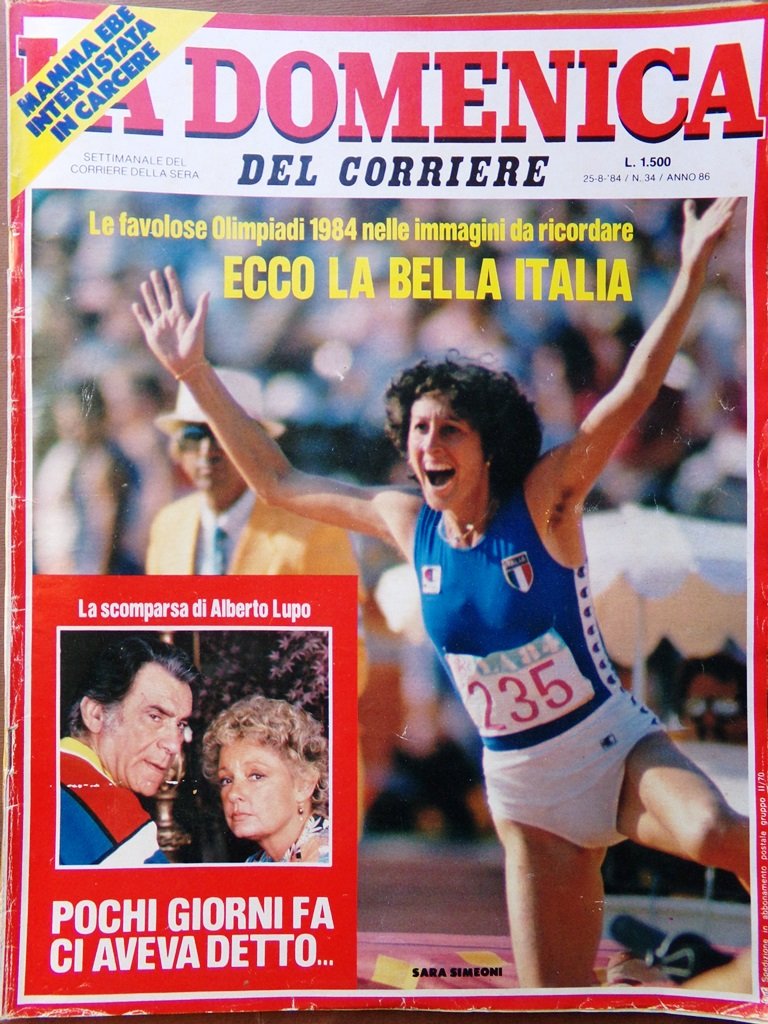 La Domenica del Corriere 25 Agosto 1984 Olimpiadi Morte Alberto …