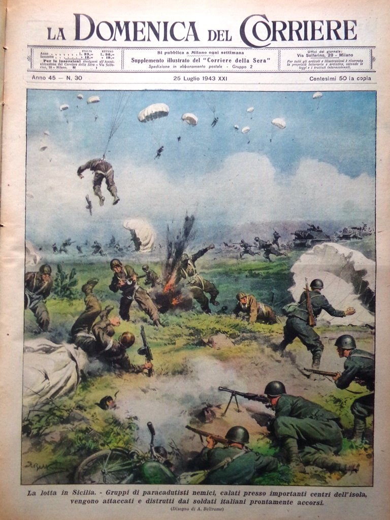 La Domenica del Corriere 25 Luglio 1943 WW2 Mediterraneo Paolucci …