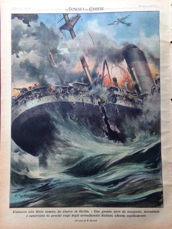 La Domenica del Corriere 25 Luglio 1943 WW2 Mediterraneo Paolucci …