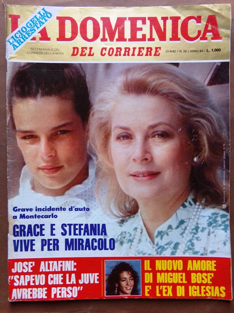 La Domenica del Corriere 25 Settembre 1982 Grace Kelly Cova …