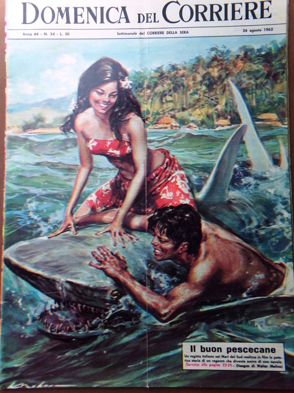 La Domenica del Corriere 26 Agosto 1962 Marilyn Monroe Sormani … | Immagine Gallery 1