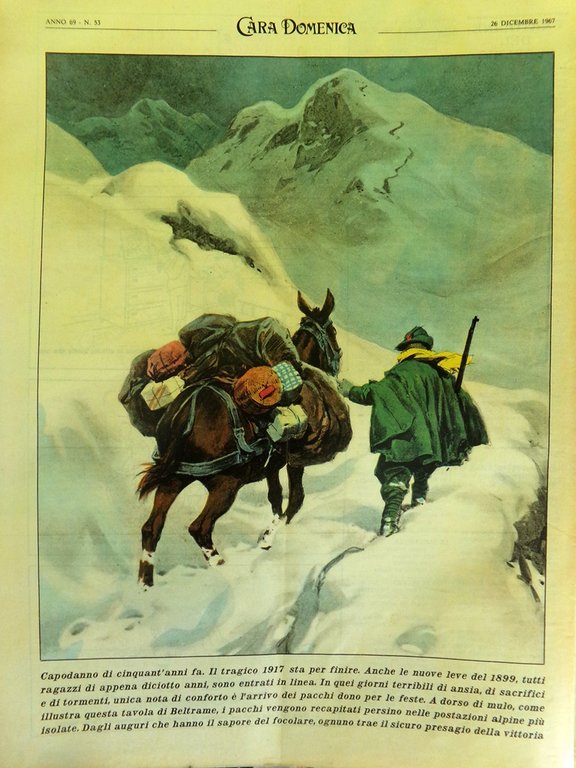 La Domenica del Corriere 26 Dicembre 1967 Vietnam Barnard Salvarani …