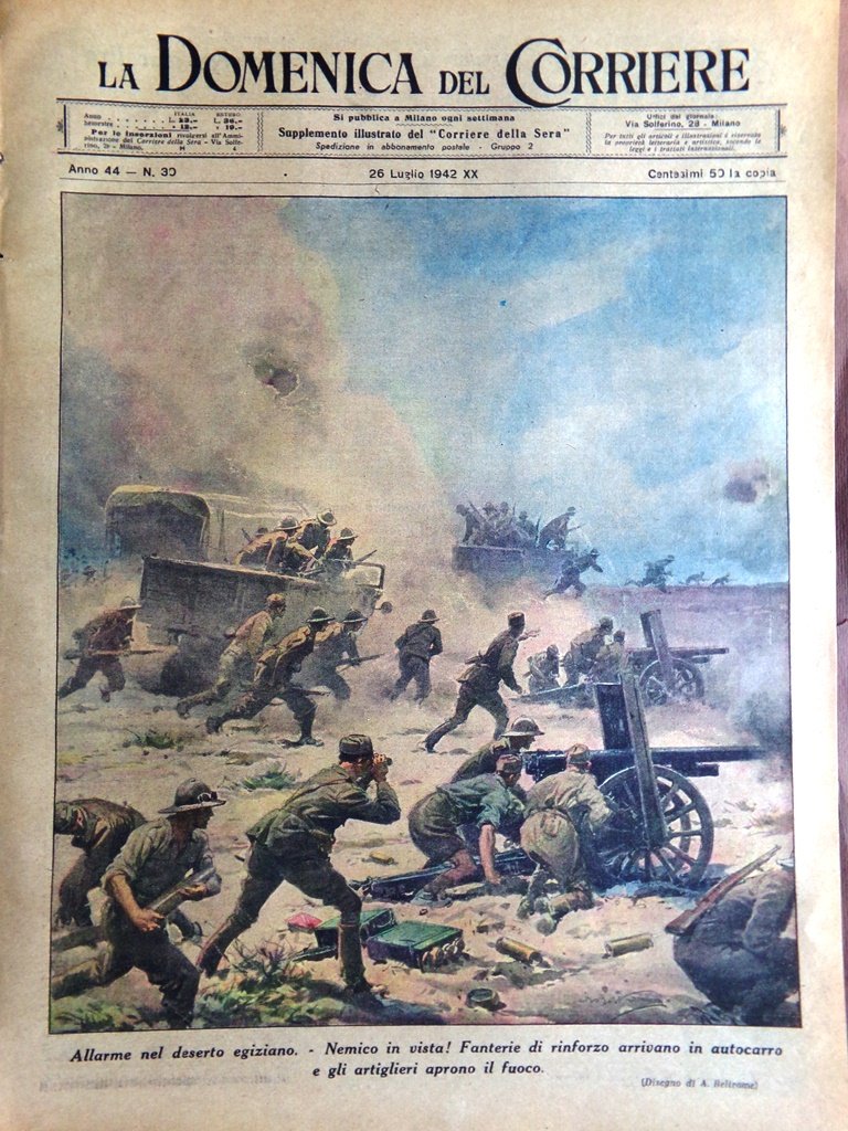 La Domenica del Corriere 26 Luglio 1942 WW2 Deserto Egitto …