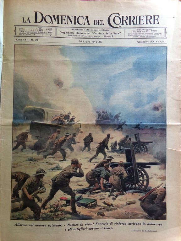 La Domenica del Corriere 26 Luglio 1942 WW2 Deserto Egitto …