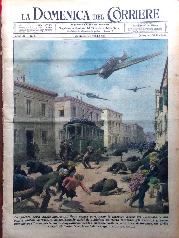 La Domenica del Corriere 26 Novembre 1944 WW2 Arezzo Treviso … | Immagine Gallery 1