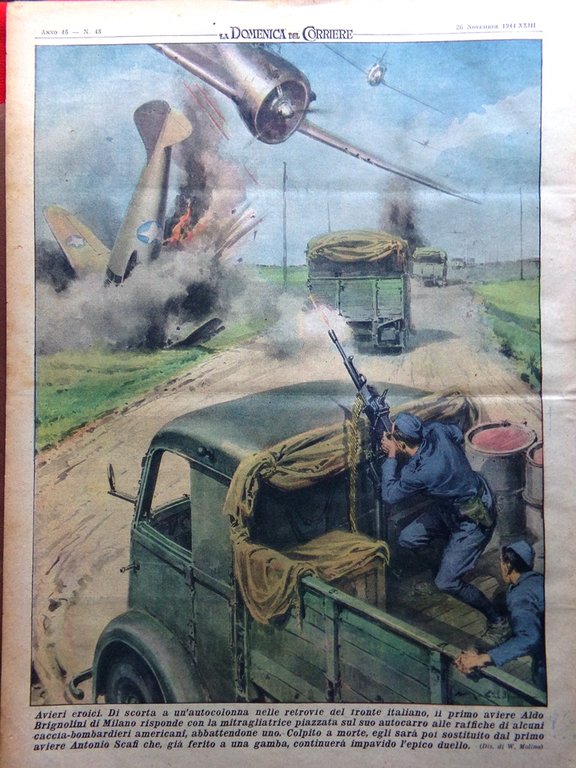 La Domenica del Corriere 26 Novembre 1944 WW2 Arezzo Treviso …