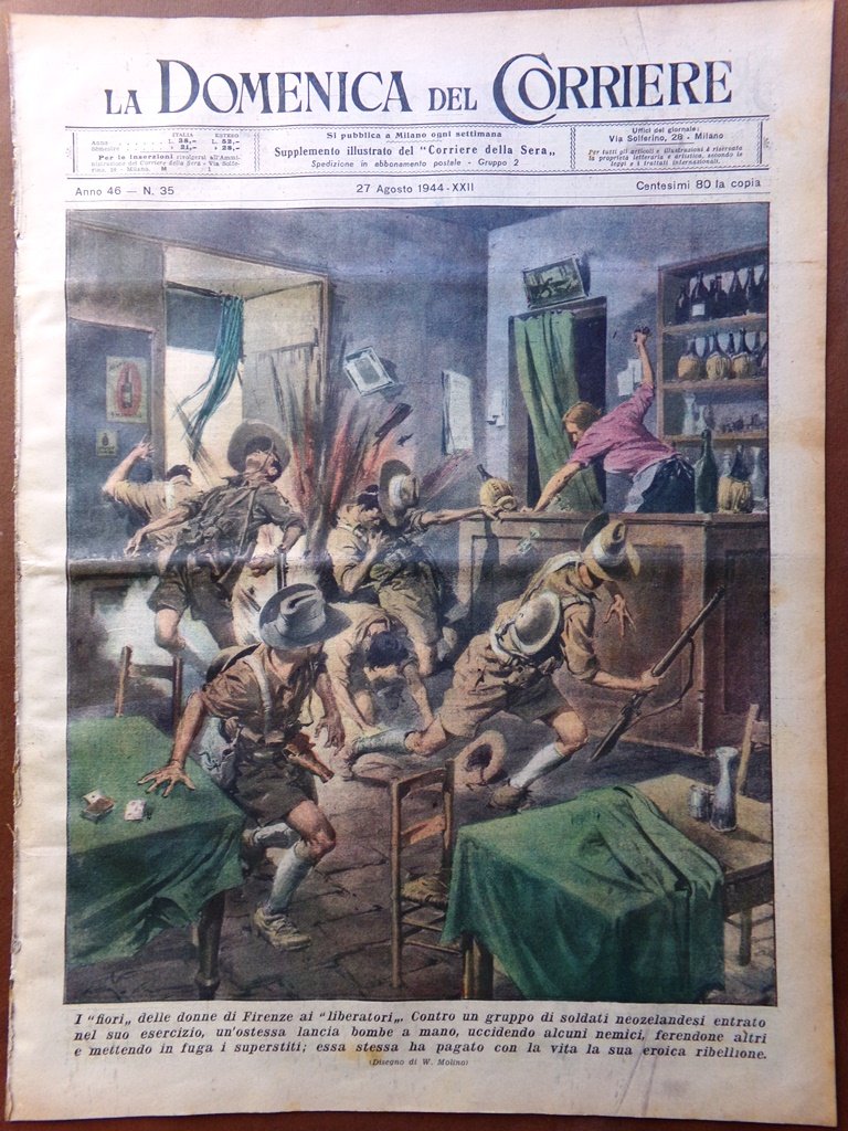 La Domenica del Corriere 27 Agosto 1944 WW2 Duce Soldati …