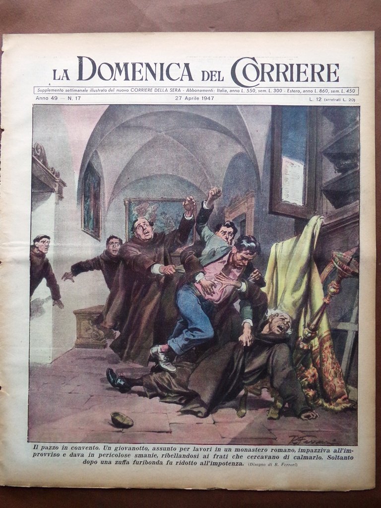 La Domenica del Corriere 27 Aprile 1947 XC-99 Budapest Guadagni …
