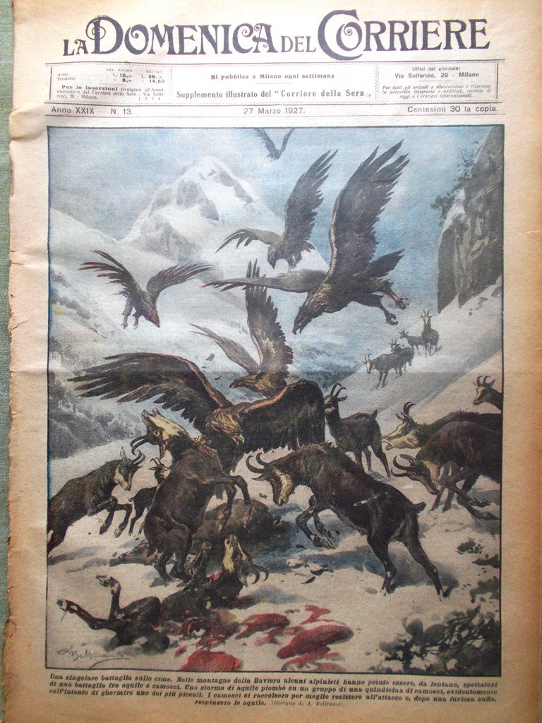 La Domenica del Corriere 27 Marzo 1927 De Pinedo Garibaldini …