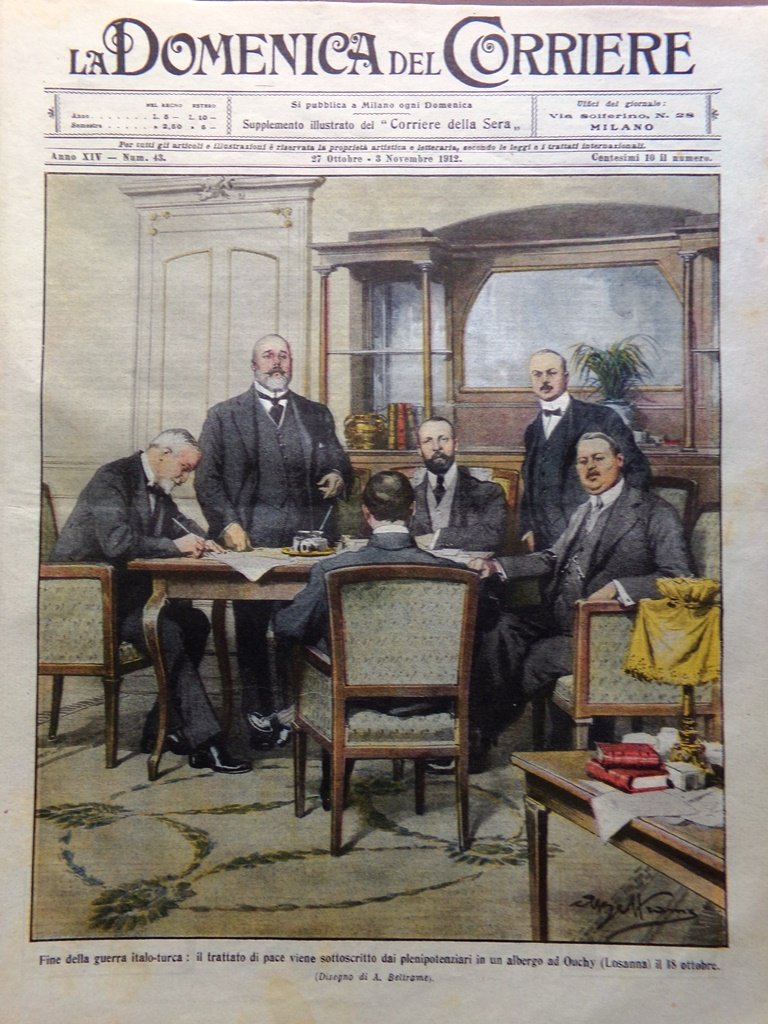 La Domenica del Corriere 27 Ottobre 1912 Pace Italo-Turca Colonie …