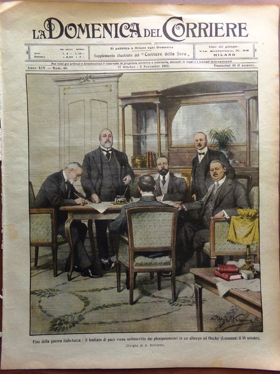 La Domenica del Corriere 27 Ottobre 1912 Pace Italo-Turca Colonie …