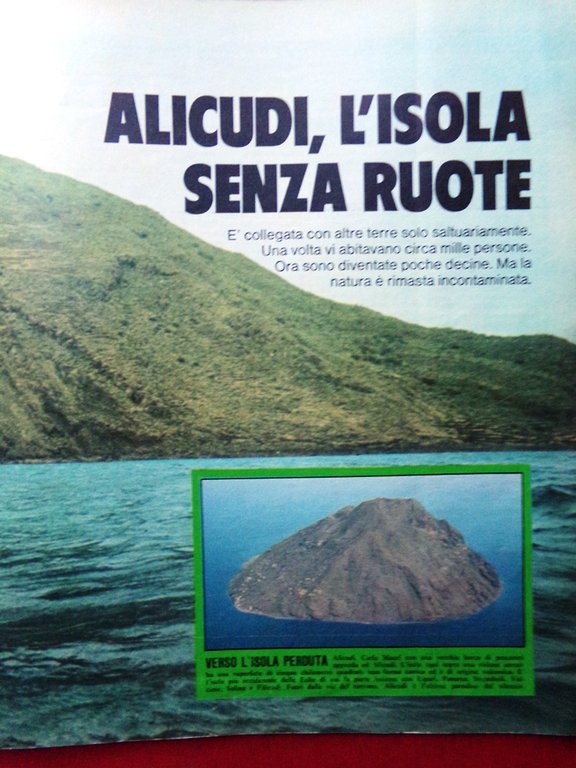 La Domenica del Corriere 28 Luglio 1974 Modugno Marilyn Alicudi …