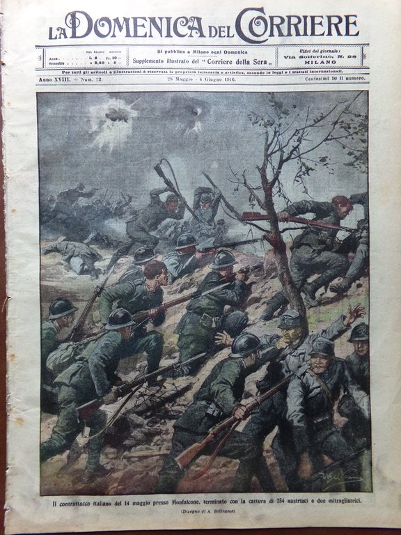 La Domenica del Corriere 28 Maggio 1916 WW1 Adamello Monfalcone …