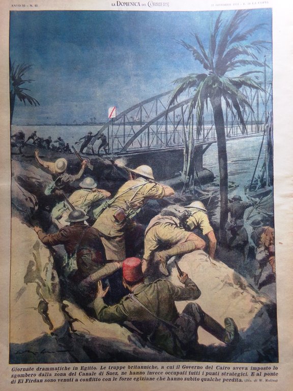 La Domenica del Corriere 28 Ottobre 1951 Canale Suez Andreu …
