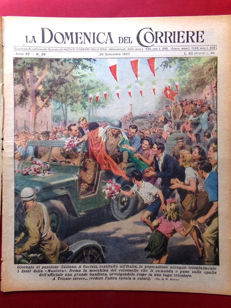 La Domenica del Corriere 28 Settembre 1947 Gorizia Trieste Cartapesta … | Immagine principale