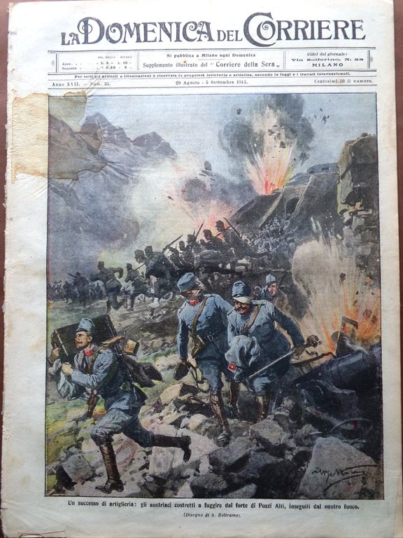 La Domenica del Corriere 29 Agosto 1915 WW1 Forte Pozzi …