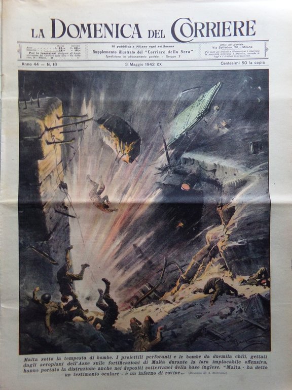 La Domenica del Corriere 3 Maggio 1942 WW2 Bombe Malta …