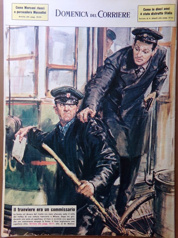 La Domenica del Corriere 3 Marzo 1963 Razzismo Marconi Mussolini …