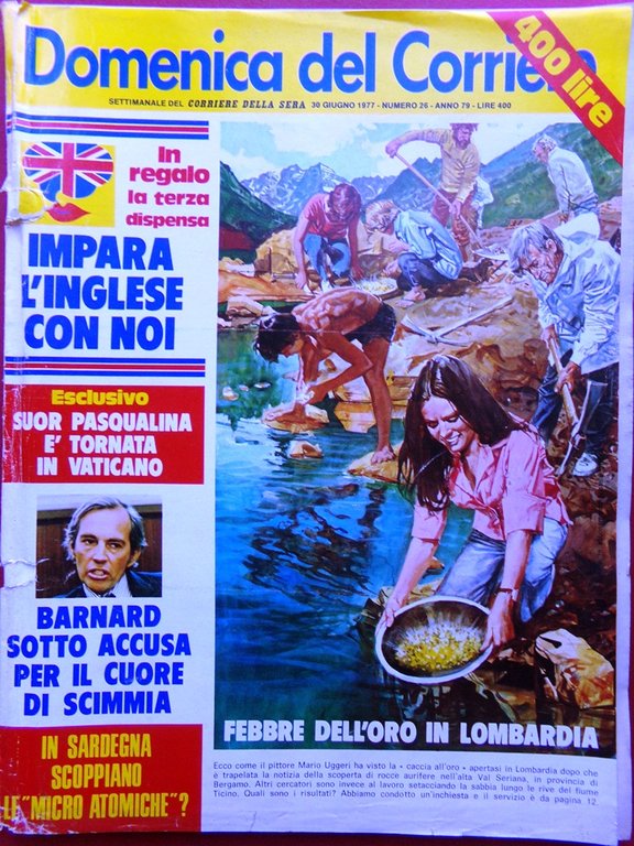 La Domenica del Corriere 30 Giugno 1977 Oro Val Seriana … | Immagine Gallery 1