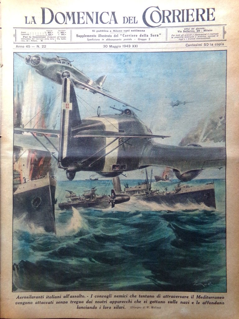 La Domenica del Corriere 30 Maggio 1943 WW2 Bottini Ferite …