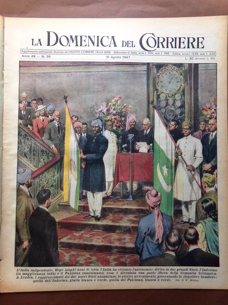 La Domenica del Corriere 31 Agosto 1947 Soroban Indipendenza India …