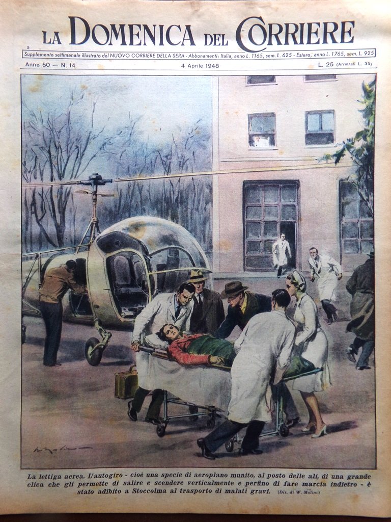 La Domenica del Corriere 4 Aprile 1948 Elicottero Apparizioni Toscanini …
