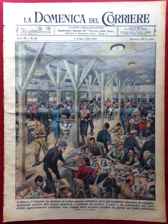 La Domenica del Corriere 4 Giugno 1944 WW2 Loyang Mensa … | Immagine Gallery 2