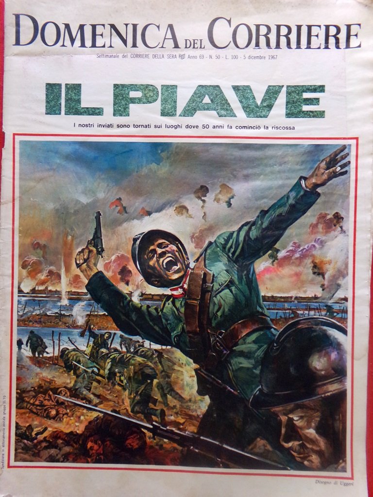 La Domenica del Corriere 5 Dicembre 1967 Piave Debray Surrealismo …