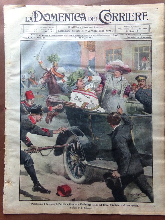 La Domenica del Corriere 5 Luglio 1914 WW1 Attentato Sarajevo …