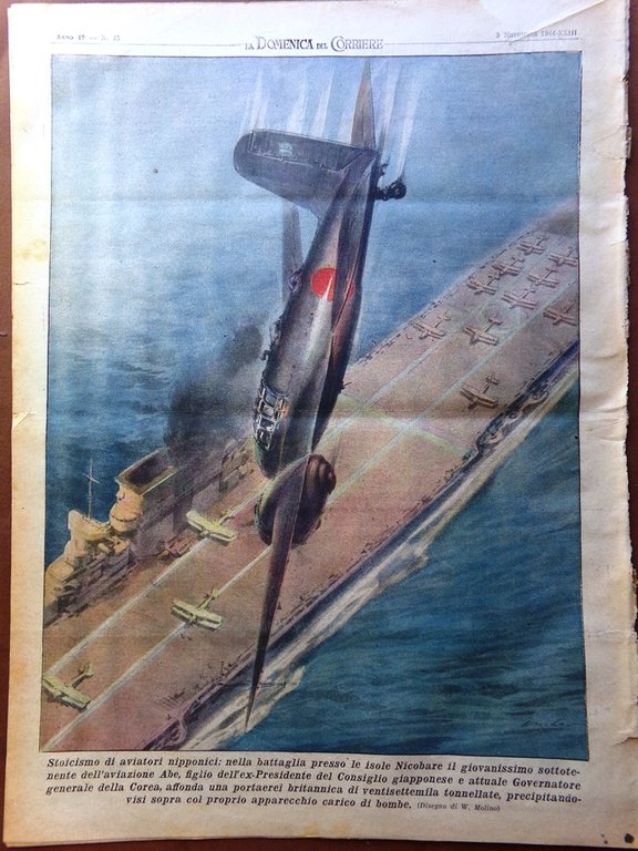 La Domenica del Corriere 5 Novembre 1944 WW2 Nicobare Kamikaze …