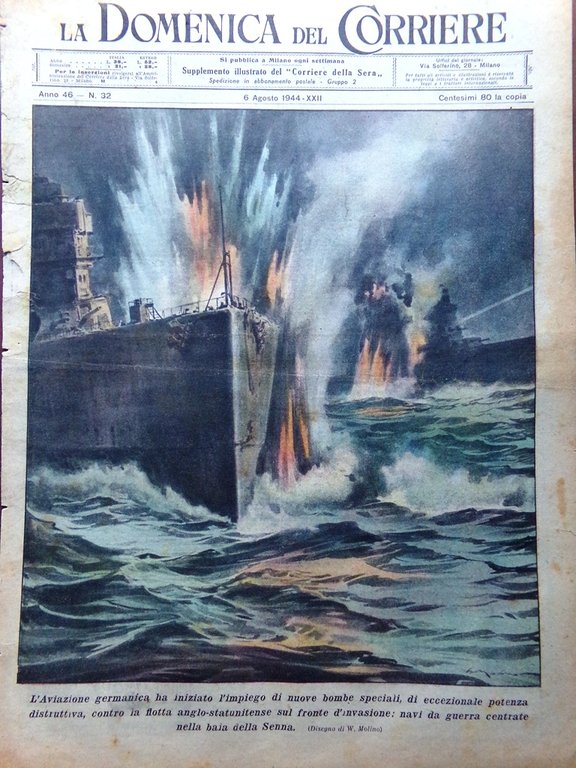 La Domenica del Corriere 6 Agosto 1944 WW2 Bombe Duomo …