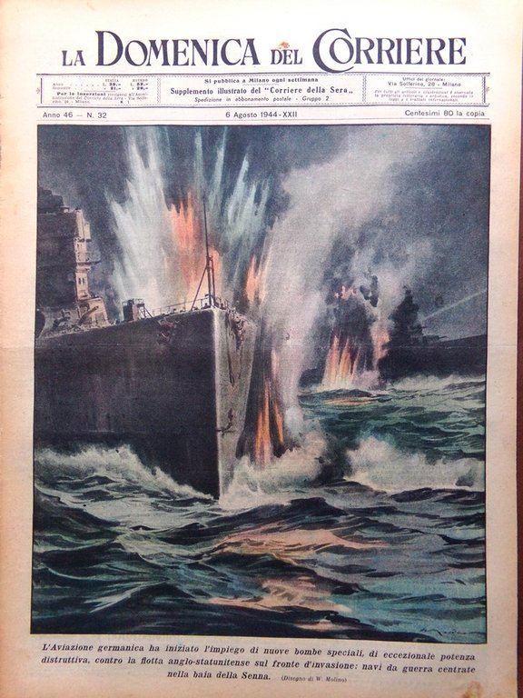 La Domenica del Corriere 6 Agosto 1944 WW2 Bombe Duomo …