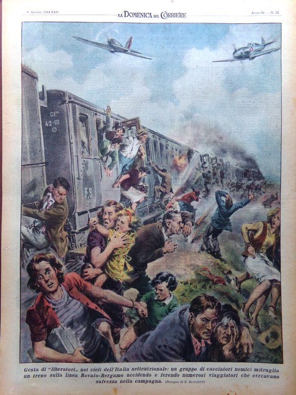 La Domenica del Corriere 6 Agosto 1944 WW2 Bombe Duomo …