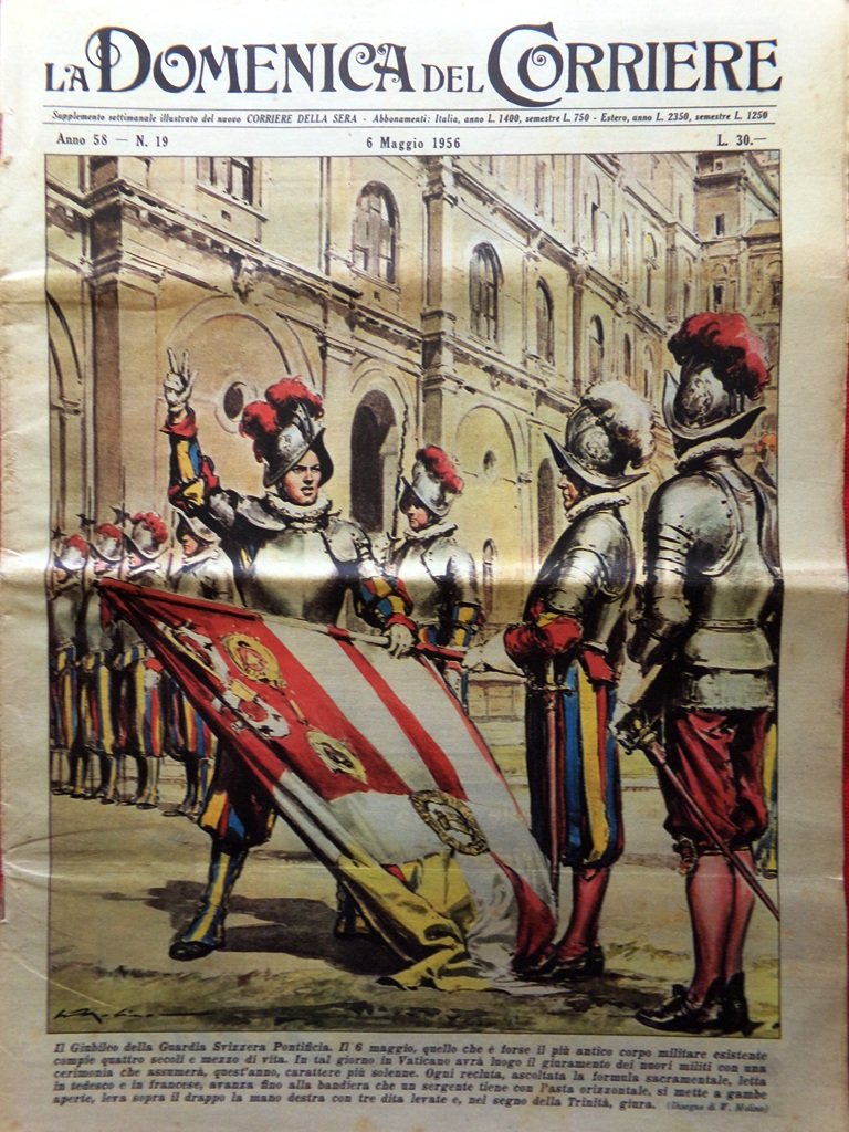 La Domenica del Corriere 6 Maggio 1956 Guardia Svizzera d'Annunzio …