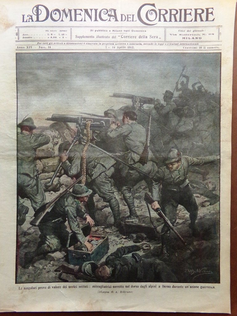 La Domenica del Corriere 7 Aprile 1912 Melzo Vicovaro Libia …