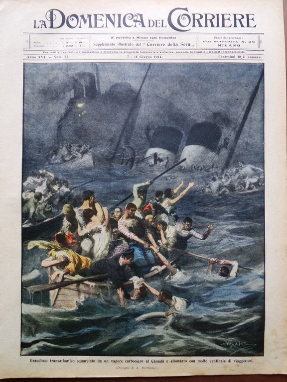 La Domenica del Corriere 7 Giugno 1914 Empress of Ireland …