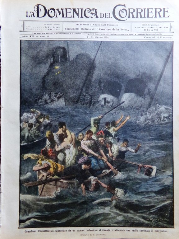 La Domenica del Corriere 7 Giugno 1914 Empress of Ireland …