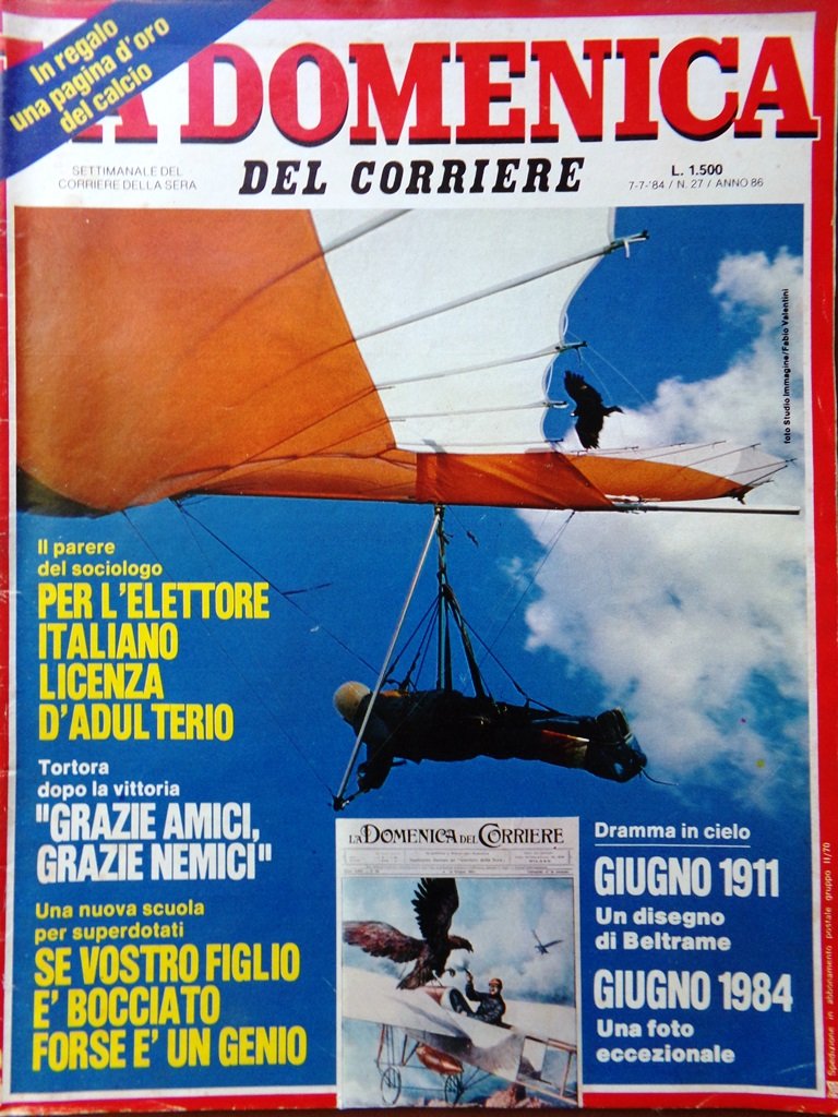 La Domenica del Corriere 7 Luglio 1984 Bisaglia Platini Hussar …