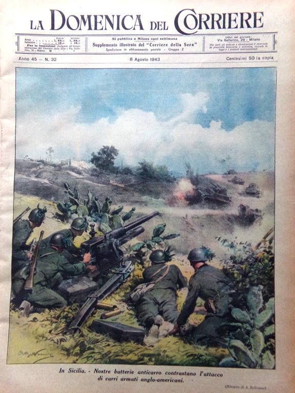 La Domenica del Corriere 8 Agosto 1943 WW2 Sicilia Ungheria …