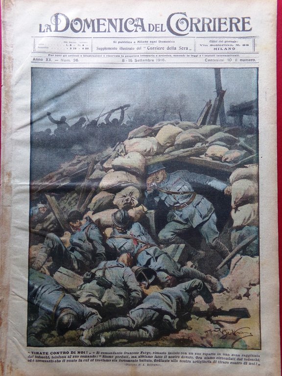 La Domenica del Corriere 8 Settembre 1918 WW1 Ernesto Cabruna …