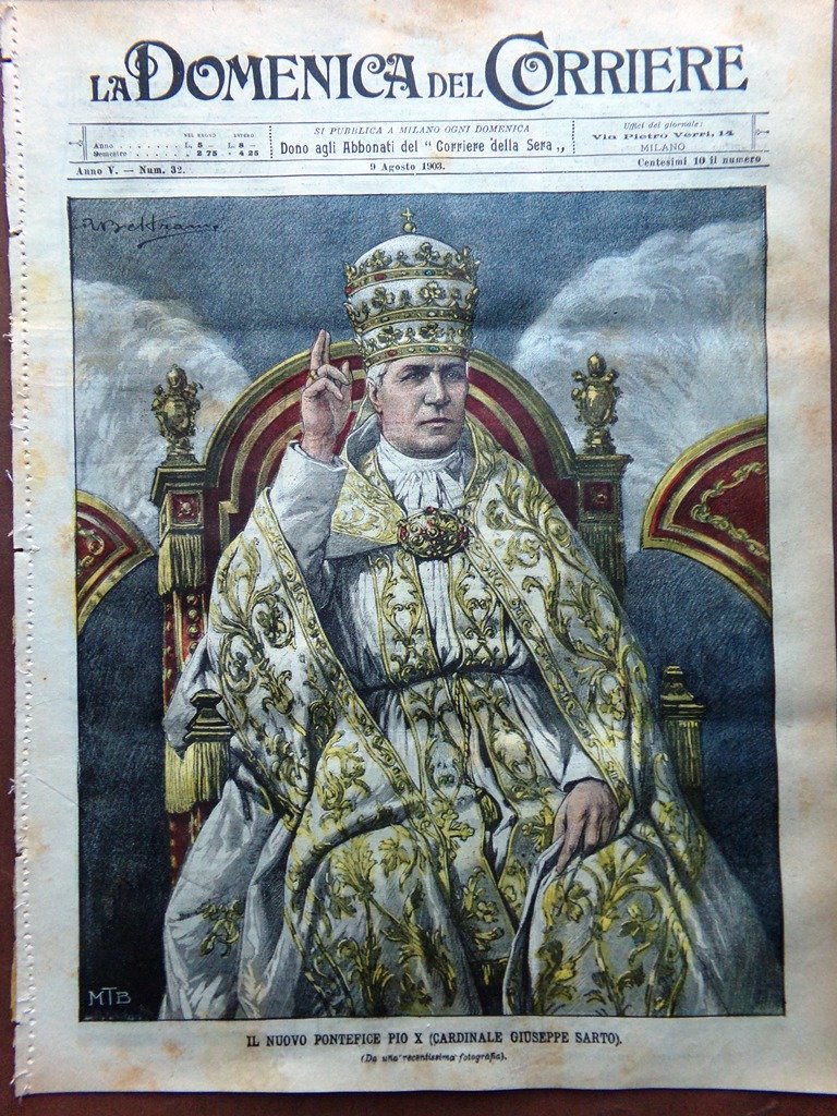 La Domenica del Corriere 9 Agosto 1903 Papa Pio X …