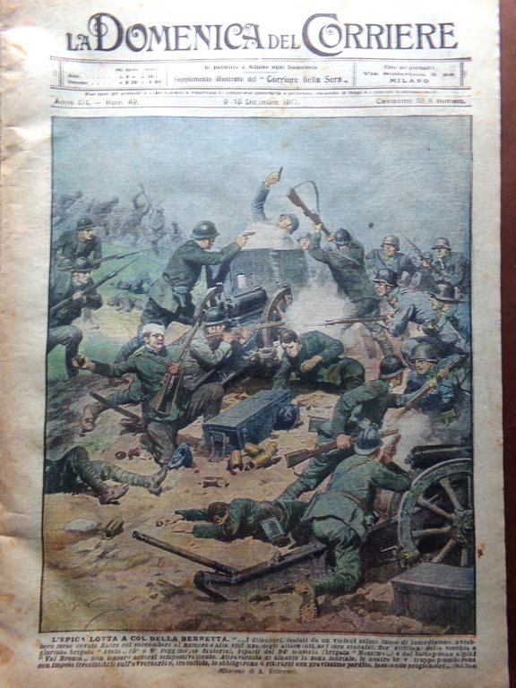 La Domenica del Corriere 9 Dicembre 1917 WW1 Col Berretta …