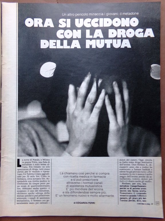 La Domenica del Corriere 9 Febbraio 1978 Pomarici Metadone Schneider …