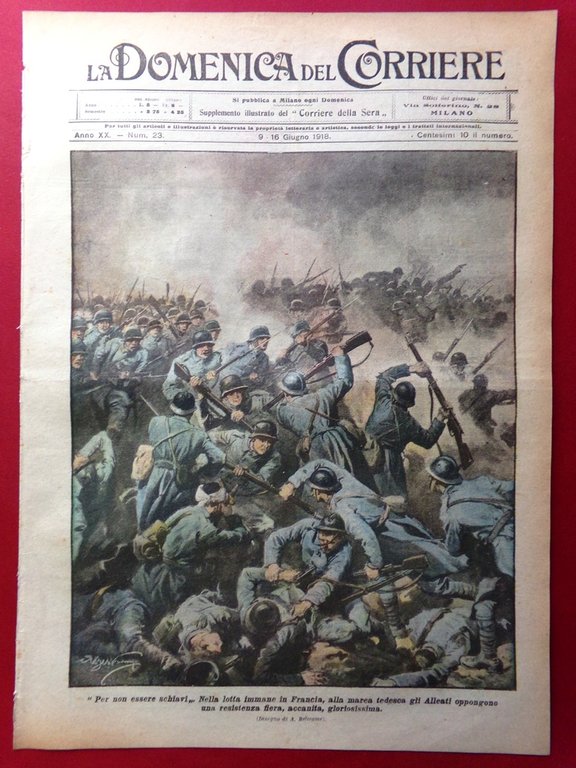 La Domenica del Corriere 9 Giugno 1918 WW1 Alpini Ghiacciai … | Immagine Gallery 4