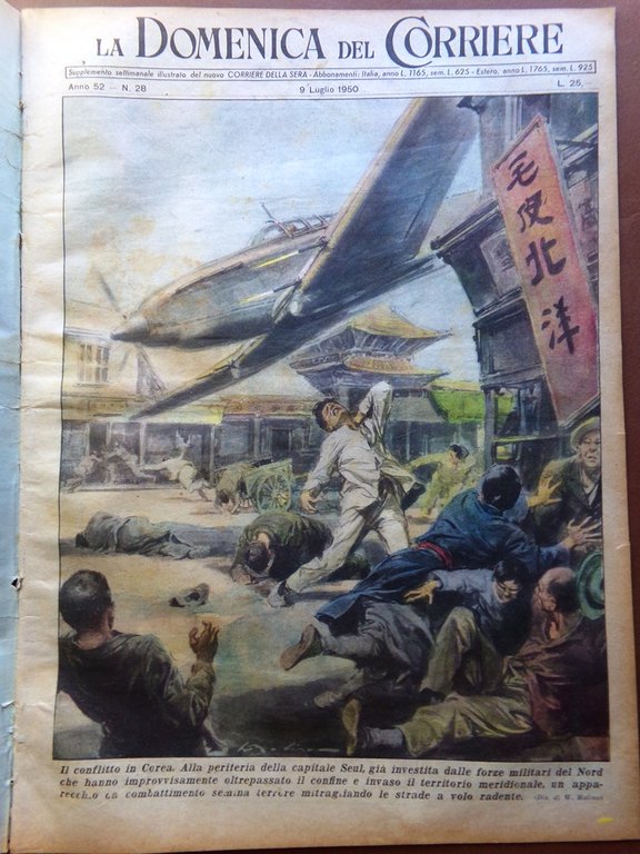 La Domenica del Corriere 9 Luglio 1950 Conflitto Corea Uomini … | Immagine Gallery 1