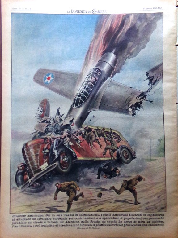 La Domenica del Corriere 9 Maggio 1943 WW2 Giulietta Romeo …