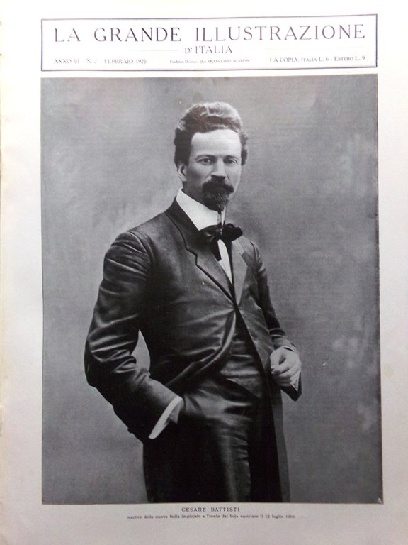 La Grande Illustrazione d'Italia Febbraio 1926 Cesare Battisti Merano Sirmione