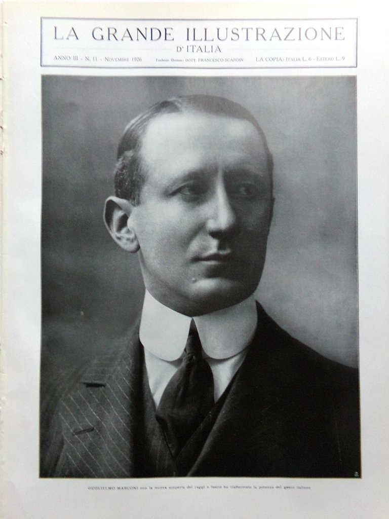 La Grande Illustrazione d'Italia Novembre 1926 Guglielmo Marconi Ravello Puccini